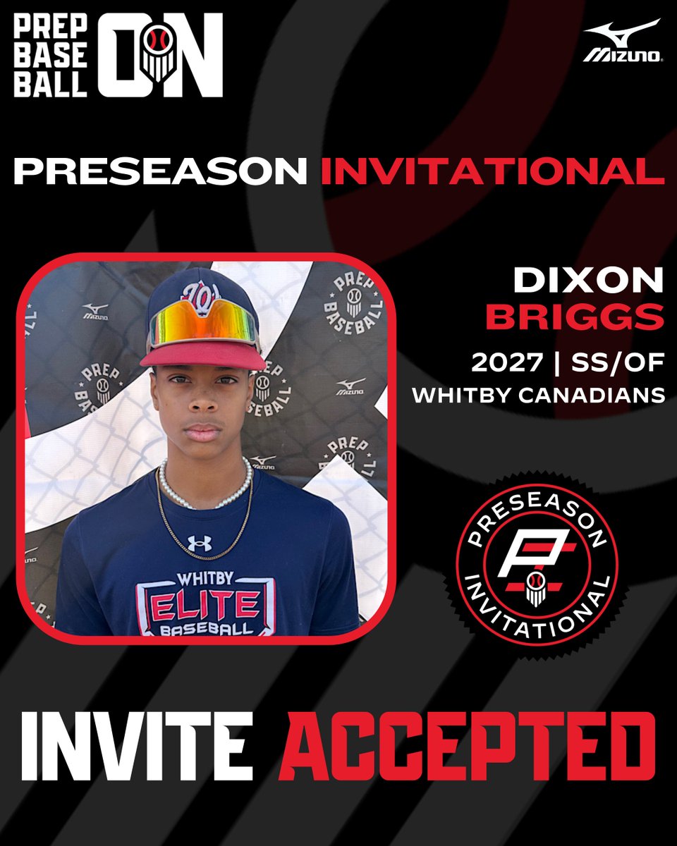 Prep Baseball Ontario (@prepbaseballon) on Twitter photo ๐๐ซ๐๐ฌ๐๐๐ฌ๐จ๐ง ๐๐ง๐ฏ๐ข๐ญ๐๐ญ๐ข๐จ๐ง๐๐ฅ: ๐๐ง๐ฏ๐ข๐ญ๐ ๐๐๐๐๐ฉ๐ญ๐๐
'27 SS/OF Dixon Briggs (<a href="/baseballwhitby/">Whitby Baseball</a>) has accepted his invite to the top preseason event in ONโผ๏ธ
Event is ๐๐๐๐ ๐๐๐ ๐๐ซ๐๐ฌ๐๐๐ฌ๐จ๐ง ๐๐ง๐ฏ๐ข๐ญ๐๐ญ๐ข๐จ๐ง๐๐ฅ: ๐๐ง๐ฏ๐ข๐ญ๐ ๐๐๐๐๐ฉ๐ญ๐๐
'27 SS/OF Dixon Briggs (<a href="/baseballwhitby/">Whitby Baseball</a>) has accepted his invite to the top preseason event in ONโผ๏ธ
Event is ๐๐๐๐ ๐๐๐