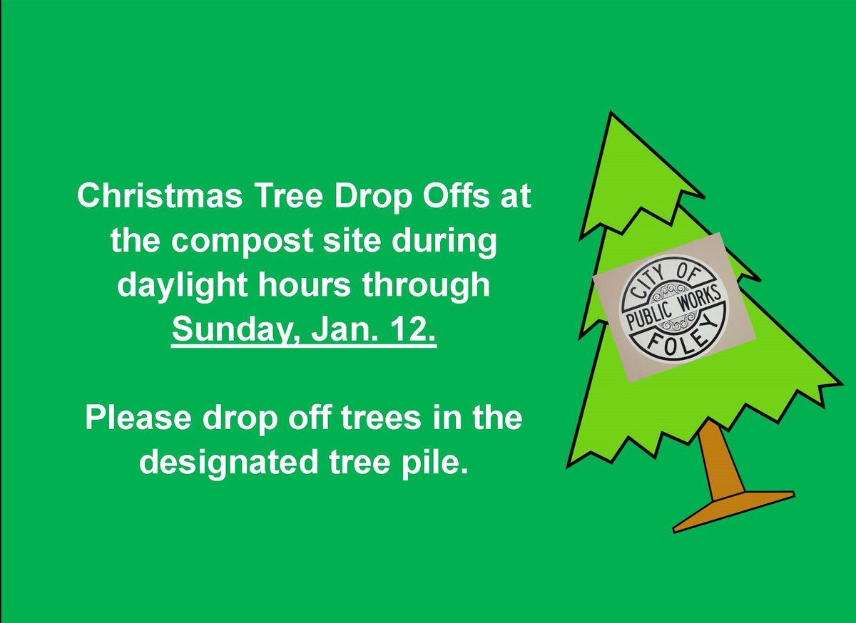 CityFoleyMN's tweet image. Heads up, Foley Friends! Don't *fir-get* the compost site will be open through Sunday, Jan. 12, for Christmas tree drop off. Drive in and *leaf* your tree in the designated pile. I know you were all *pining* for this information. 😆🌲 #FoleyMN #TriplePun #TreeHumor