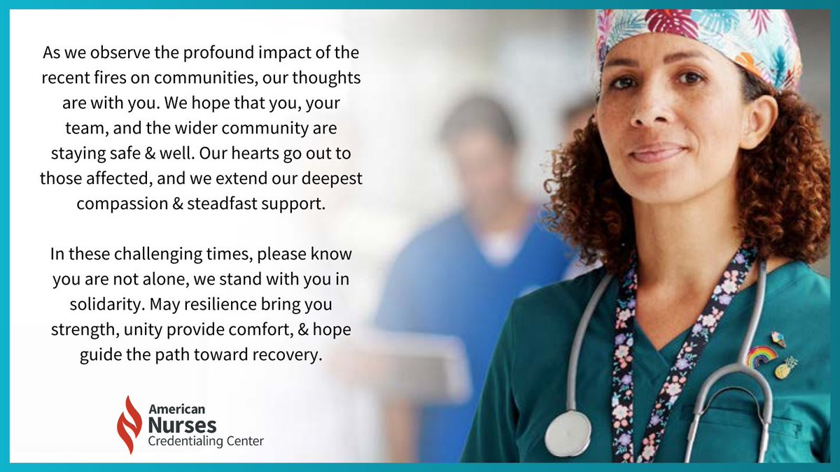 Pathway to Excellence sends a message of support to nurses, colleagues, &amp; communities impacted by the California wildfires.