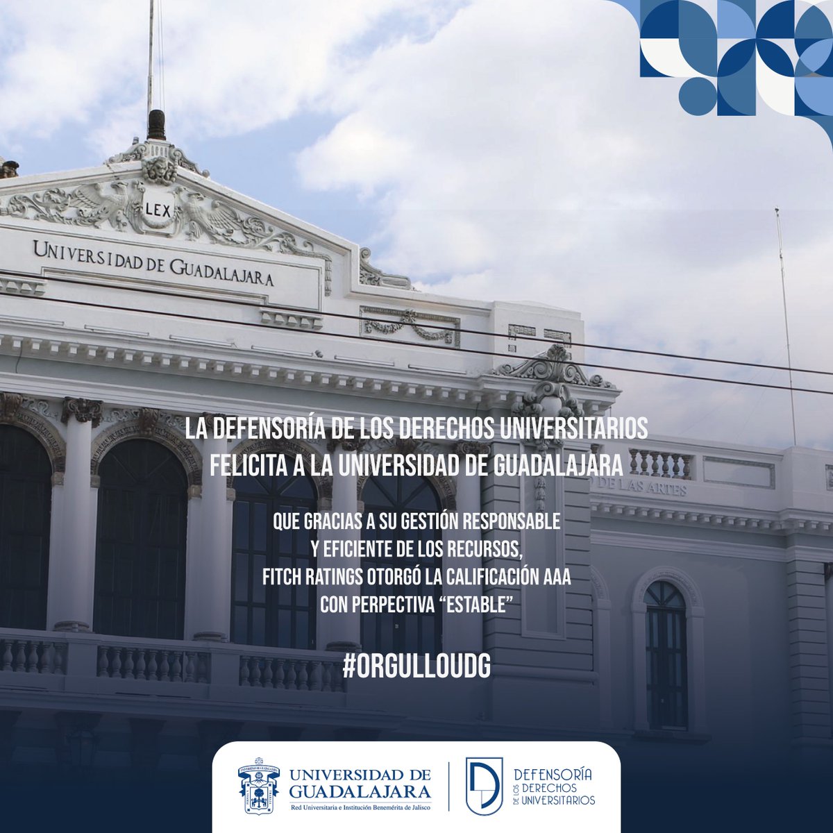 La DDU se complace en felicitar a nuestra U de G por obtener la máxima calificación AAA Nacional otorgada por Fitch Ratings. Este prestigioso reconocimiento es un reflejo de la excelente gestión de recursos, el compromiso con la sostenibilidad, y la disciplina financiera...