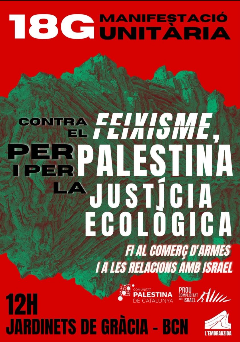 🇵🇸MANIFESTACIÓ🇵🇸
🕛 18/01, 12h, Jardinets de Gràcia, BCN 

Omplirem els carrers amb l'Embranzida. 

Serà la 13a manifestació de la <a href="/RESCOP1/">RESCOP</a>.

La lluita per Palestina forma part de la justícia climàtica i de l'antifeixisme.

Juntes, defensem la terra i la vida

#PalestinaLliure