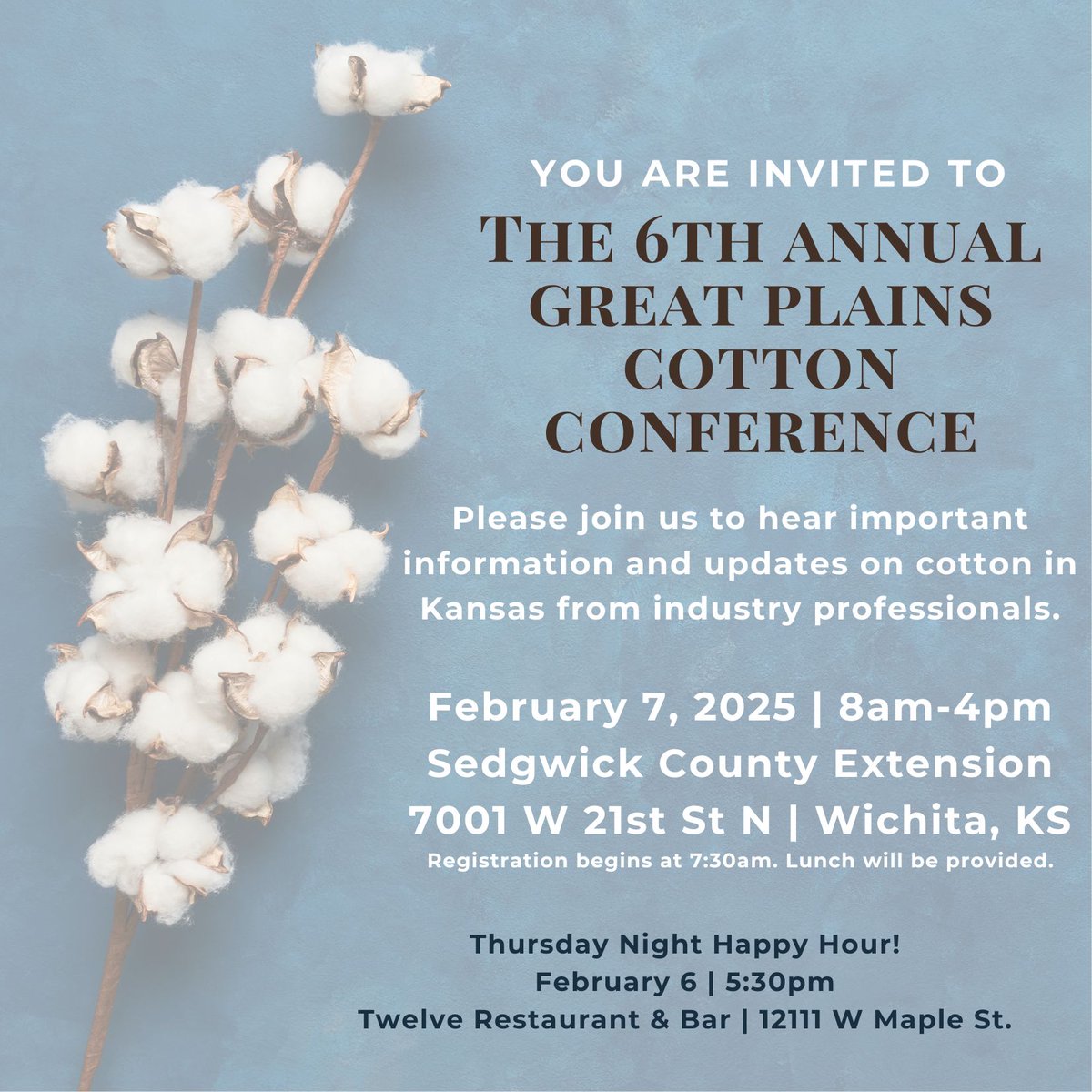Great Plains Cotton Conference in Wichita on February 7th. See you there!