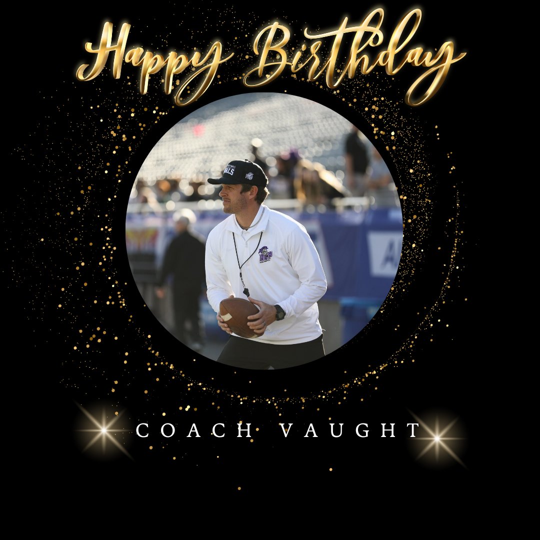 Happy birthday Coach Vaught!