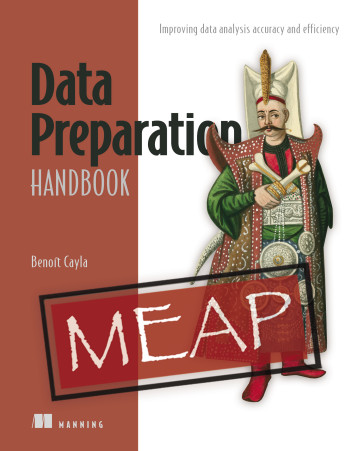 ManningBooks's tweet image. 📣Deal of the Day📣 Jan 9

SAVE 45% TODAY ONLY! 

Data Preparation Handbook &amp;amp; selected titles: mng.bz/WrEx 

New MEAP! A practical guide to cleaning and organizing the messy, tangled #data you&apos;ll encounter in the real world. #python #alteryx