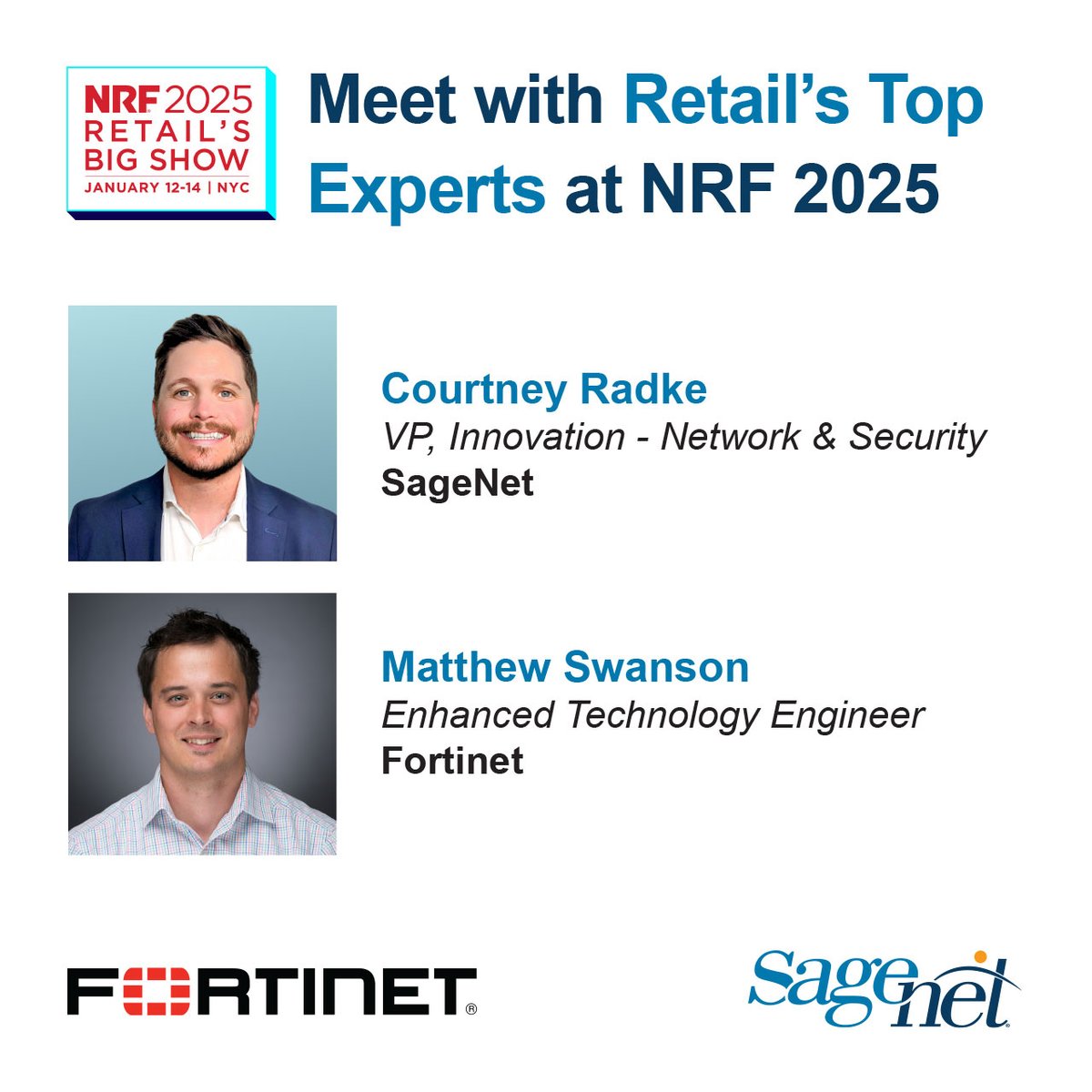 SageNetLLC's tweet image. 🌐 SageNet powers innovation with Fortinet solutions:

✅ SD-Branch: Seamless, secure connectivity
🤖 FortiAI: Fast threat detection
📊 Simplified, resilient networks

Going to NRF? Meet Courtney &amp;amp; Matthew to elevate your tech strategy! 🚀

#SDBranch #FortiAI #NRF2025