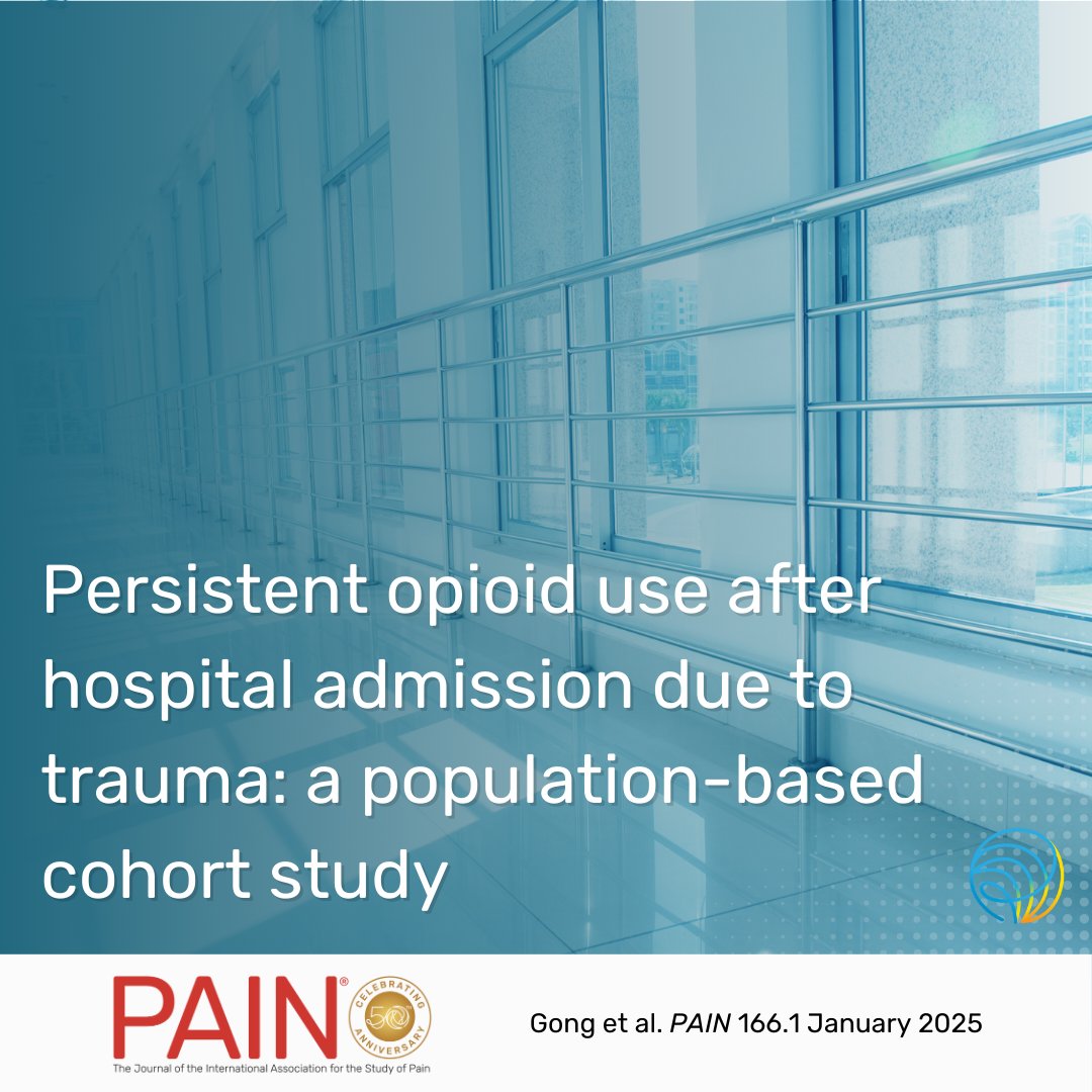 Check out articles like “Persistent opioid use after hospital admission due to trauma: a population-based cohort study” by @Jaygong9 et al. in #PAIN bit.ly/4gAvOGx