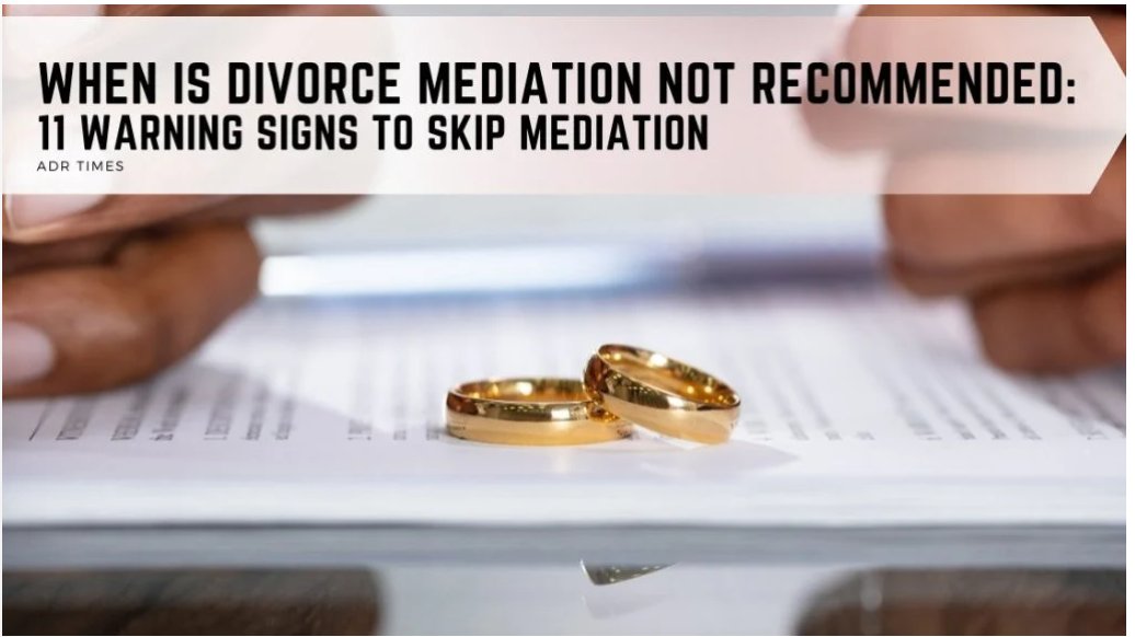 When is Divorce Mediation Not Recommended?

While mediation can be a cost-effective and private process to resolve your divorce, there are times when divorce mediation is not recommended...Learn more now!

adrtimes.com/when-is-divorc…

#Mediation #adrtimes