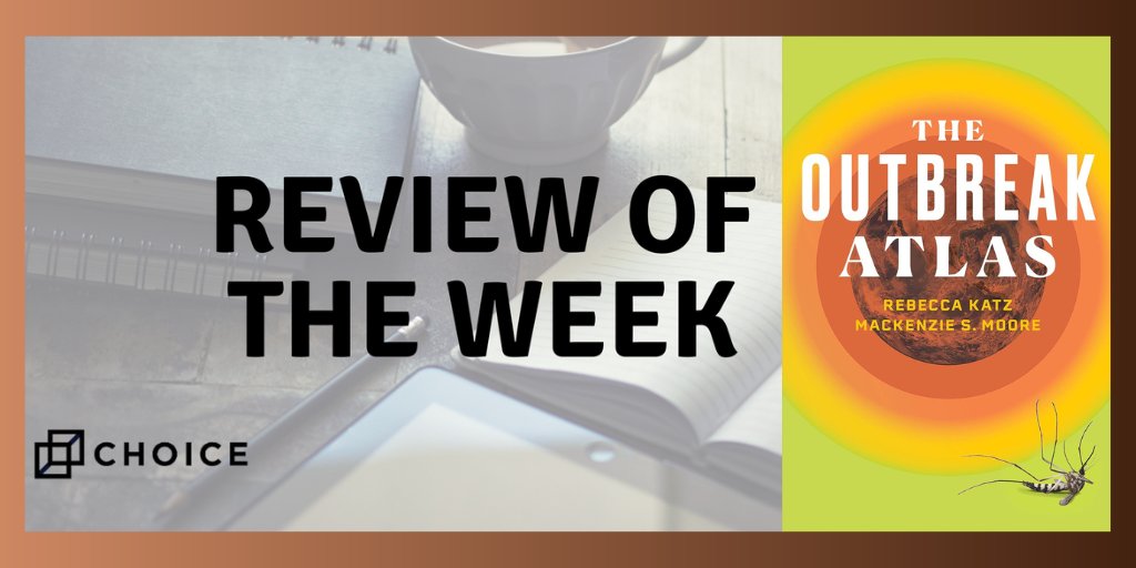#ICYMI
This #ReviewoftheWeek presents an #OutbreakManagement framework for lay audiences &amp; healthcare workers alike, stressing the importance of community action in "The Outbreak Atlas" from @vanderbiltup by <a href="/RebeccaKatz5/">Rebecca Katz</a> and Mackenzie Moore: ow.ly/7nz750UyR3Y #Epidemiology