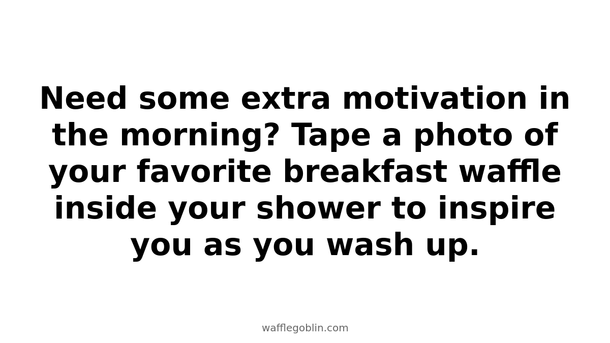 nechcemkupon's tweet photo. Need some extra motivation in the morning? Tape a photo of your favorite breakfast waffle inside your shower to inspire you as you wash up.

💫 Follow for daily life hacks!

#WaffleWisdom #LifeHackMagic
https://t.co/F78vKPiObm 🧇✨ https://t.co/gL2JgmzSAt