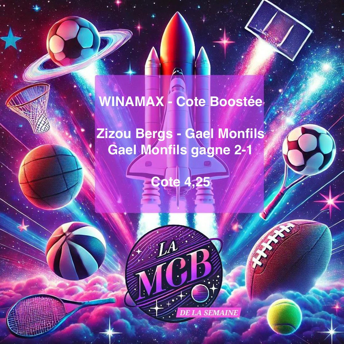 M_CotesBoostees's tweet image. 💥🚀🚀𝓛𝓐 𝓜𝓒𝓑 𝓓𝓔 𝓛𝓐 𝓢𝓔𝓜𝓐𝓘𝓝𝓔🚀🚀💥

🎾 Zizou Bergs - Gael Monfils
Gael Monfils gagne 2-1 @4.25
Winamax

#TeamParieur #TeamParieurs #CoteBoostee #CotesBoostees #ParisSportifs #Tennis #ATP #Auckland #Monfils #LaMcbDeLaSemaine