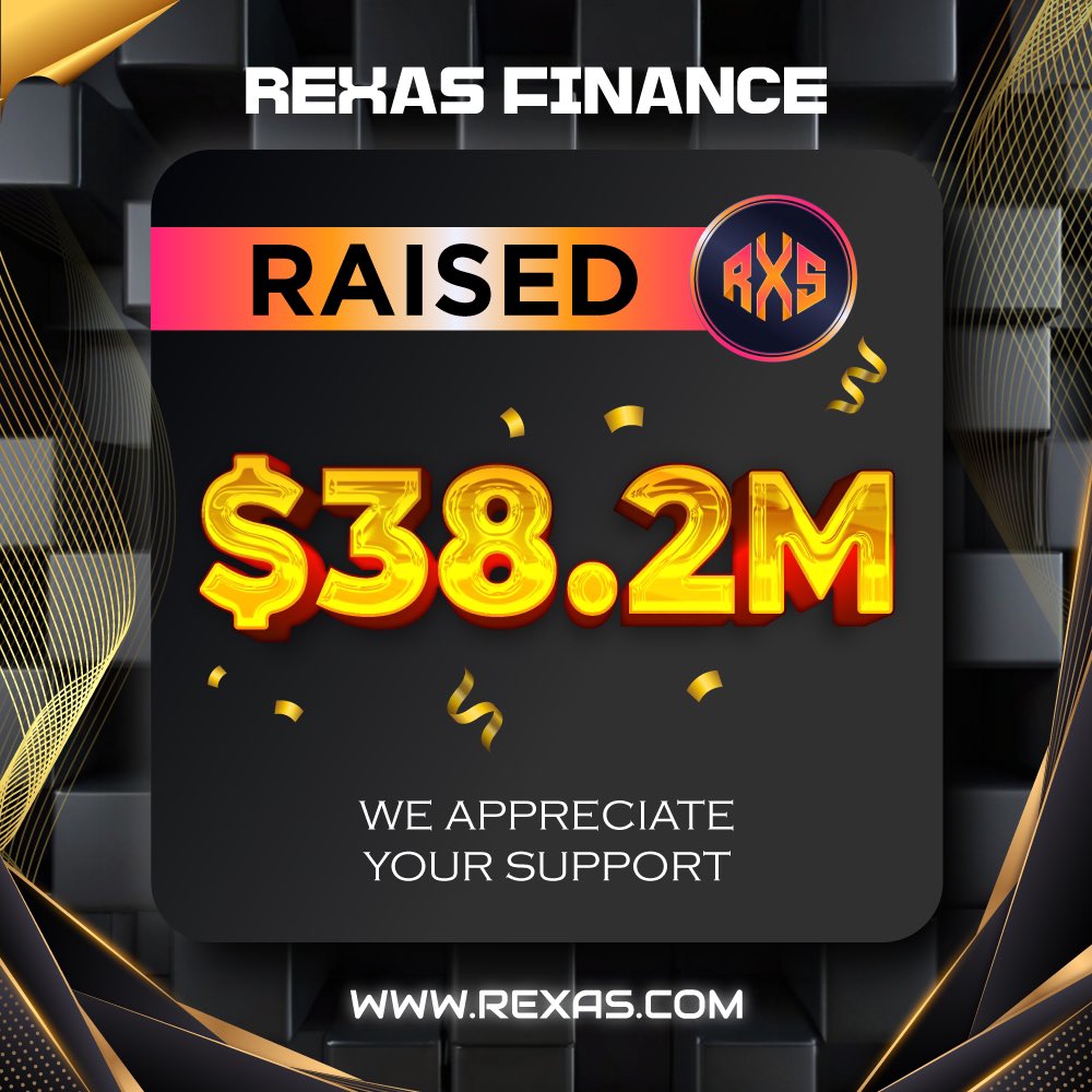 rexasfinance's tweet image. ⭐️ Milestone Alert! ⭐️

Rexas Finance has successfully raised $38.2 Million! 🚀

Thank you for your support! 👍

Buy Now: Rexas.com

#rexas $RXS #rexasfinance #crypto