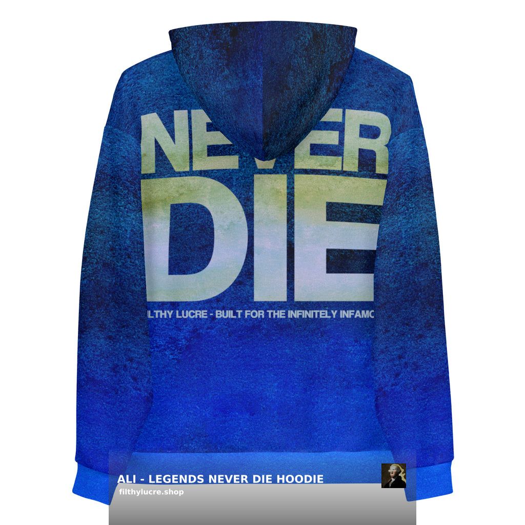FilthyLucreLife's tweet photo. ALI - LEGENDS NEVER DIE HOODIE by FILTHY LUCRE CLOTHING COMPANY - INFINITELY INFAMOUS Only $75.00! Get it here👉👉 https://t.co/bBTSF3nhf8 #mensstreetfashion
#streetfashionmen
#streetwearforsale
#appareldesigner
#streetlooks https://t.co/568nHOIqer