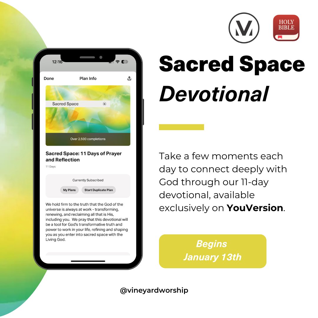 Starting next Monday, January 13th, we invite you to take a few moments each day to connect deeply with God through our 11-day devotional, Sacred Space, available exclusively on YouVersion. 📲

Visit bible.com/p/71543817/25b… to join in!
