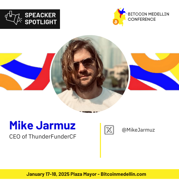 BTCMedellinConf's tweet image. ⚡️Join us in welcoming @MikeJarmuz, CEO of @ThunderFunderCF, to Bitcoin Medellin! He will be sharing expert insights on Bitcoin and how it’s shaping the future of finance.  

📅January 17-18, 2025 
#BitcoinFuture