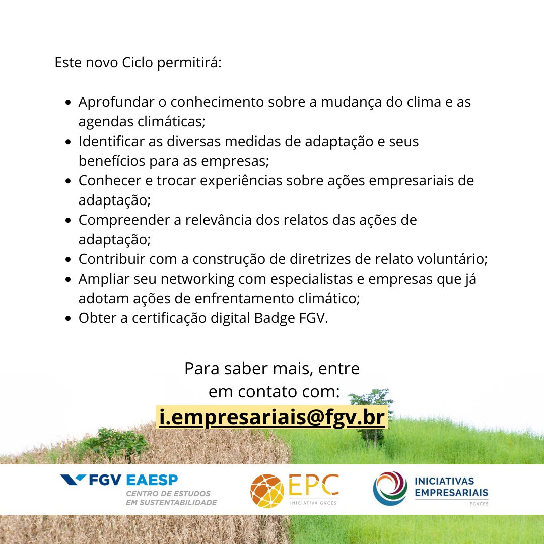 🌍 Em 2025, o Ciclo Formativo da rede Iniciativas Empresariais do FGVces, através da plataforma Empresas pelo Clima, abordará o tema “Adaptação às Mudanças do Clima: Medidas empresariais e relato voluntário”. Confira!

Para saber mais, entre em contato com: i.empresariais@fgv.br