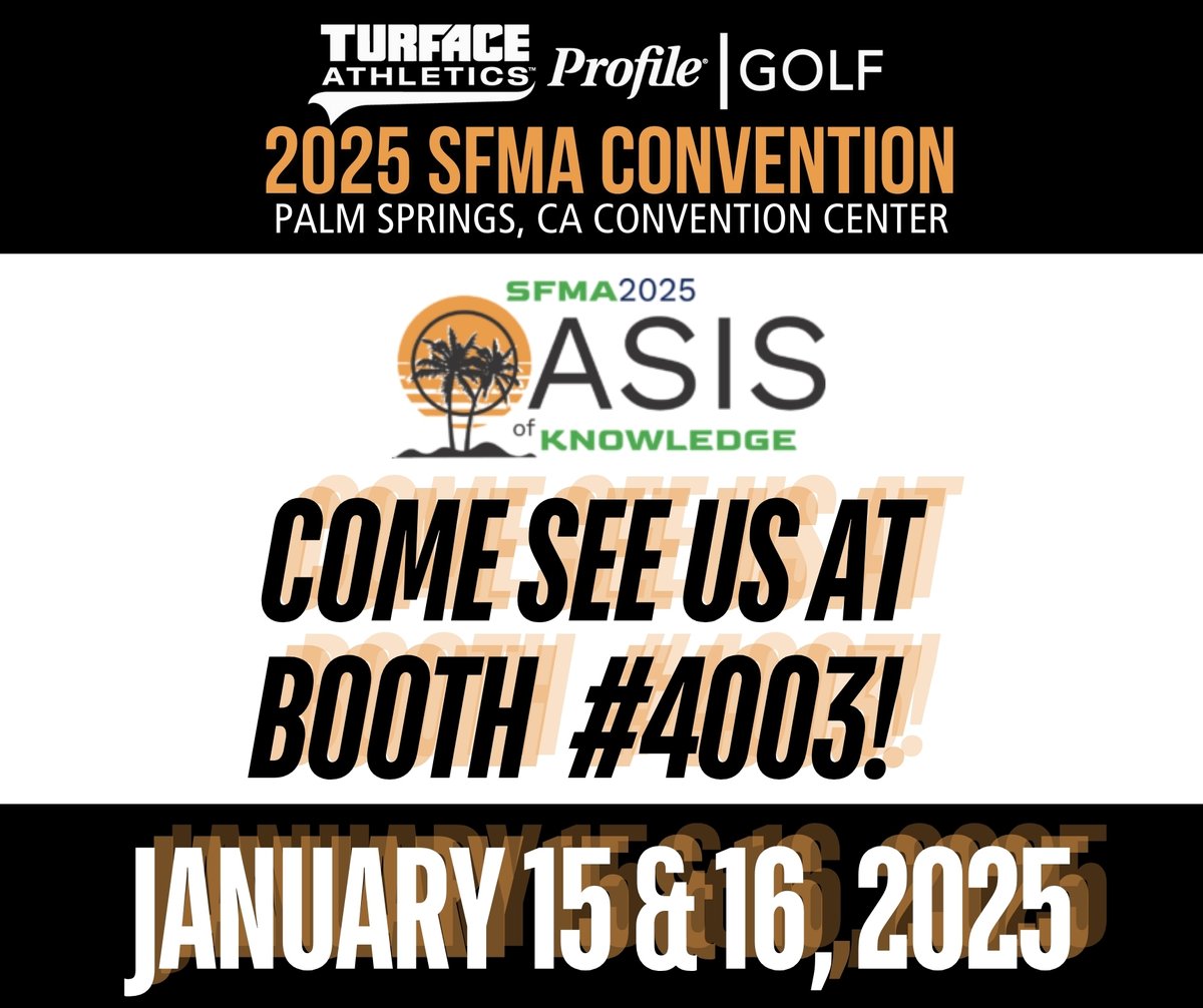 Are you planning a golf course renovation or looking to learn more about our engineered soil?

Join us at the SFMA Convention from 1/15-1/16 at the Palm Springs Convention Center in CA! Discover our amazing products &amp; meet Justin Olmstead! 
Don’t miss out-see you at Booth #4003!