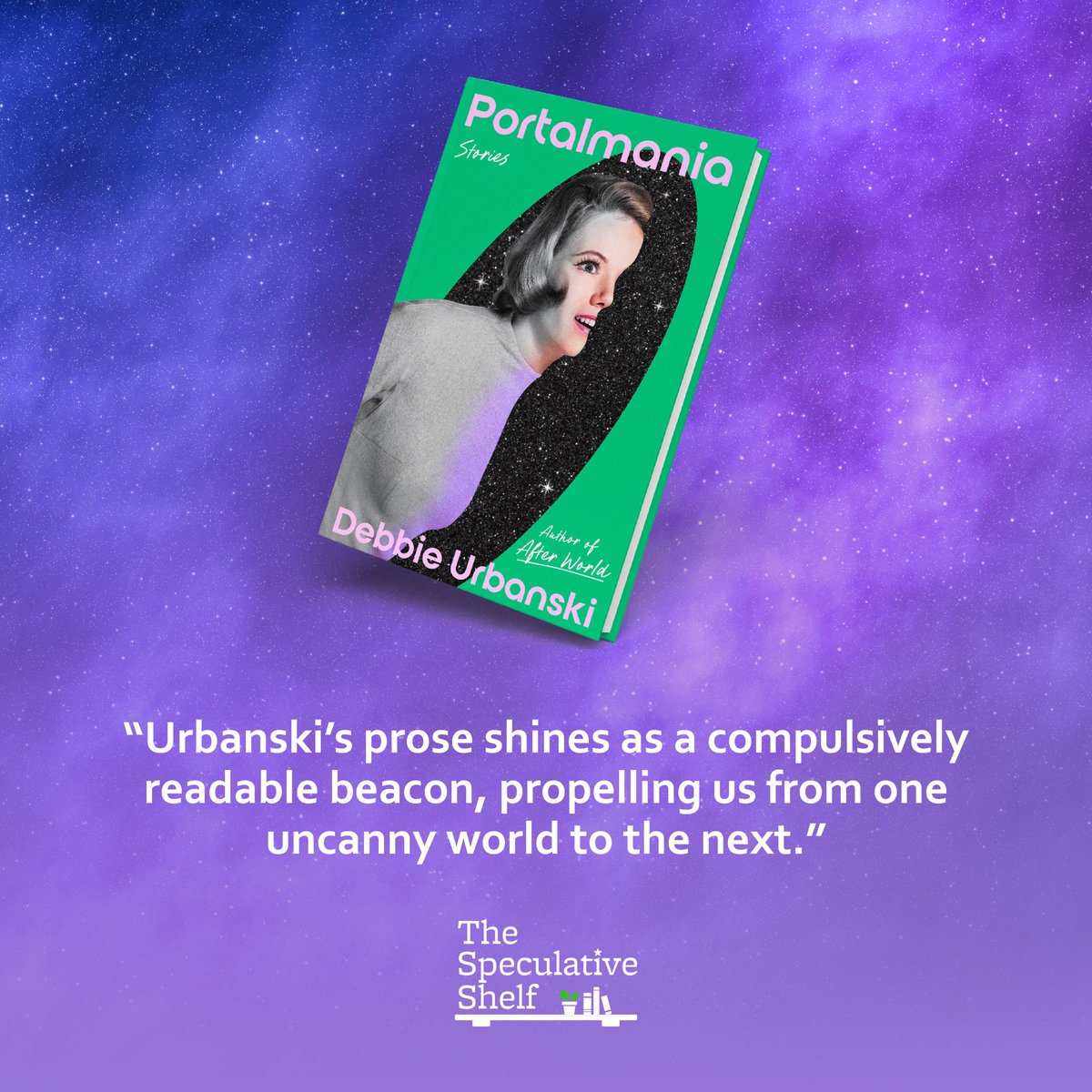 Review: Portalmania: Stories (May 13, 2025) by Debbie Urbanski 🚪 "Urbanski’s prose shines as a compulsively readable beacon, propelling us from one uncanny world to the next." 🪟 speculativeshelf.com/2025/01/10/rev…