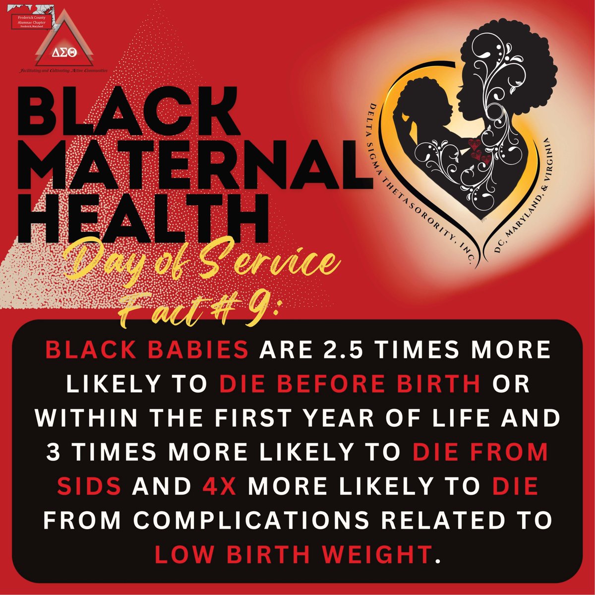 These disparities highlight maternal health issues that need ongoing attention and action to boost infant health. #DMVDST2025 #DSTFoundersDay2025
#DMVWeekofImpact2025 #BlackMaternalHealth #FCACMDDST