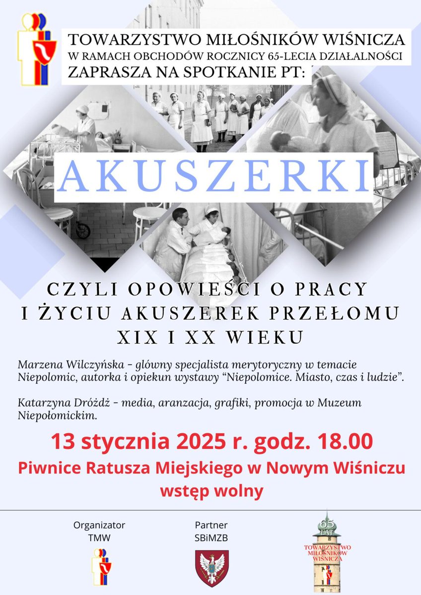 irzyk09's tweet photo. Zapraszam na wykład pt. „Akuszerki, czyli opowieści o pracy i życiu akuszerek przełomu XIX i XX wieku”

Spotkanie odbędzie się 13 stycznia 2025 r. o godzinie 18.00 w piwnicach Ratusza Miejskiego w Nowym Wiśniczu. https://t.co/yaAnAKAaTn