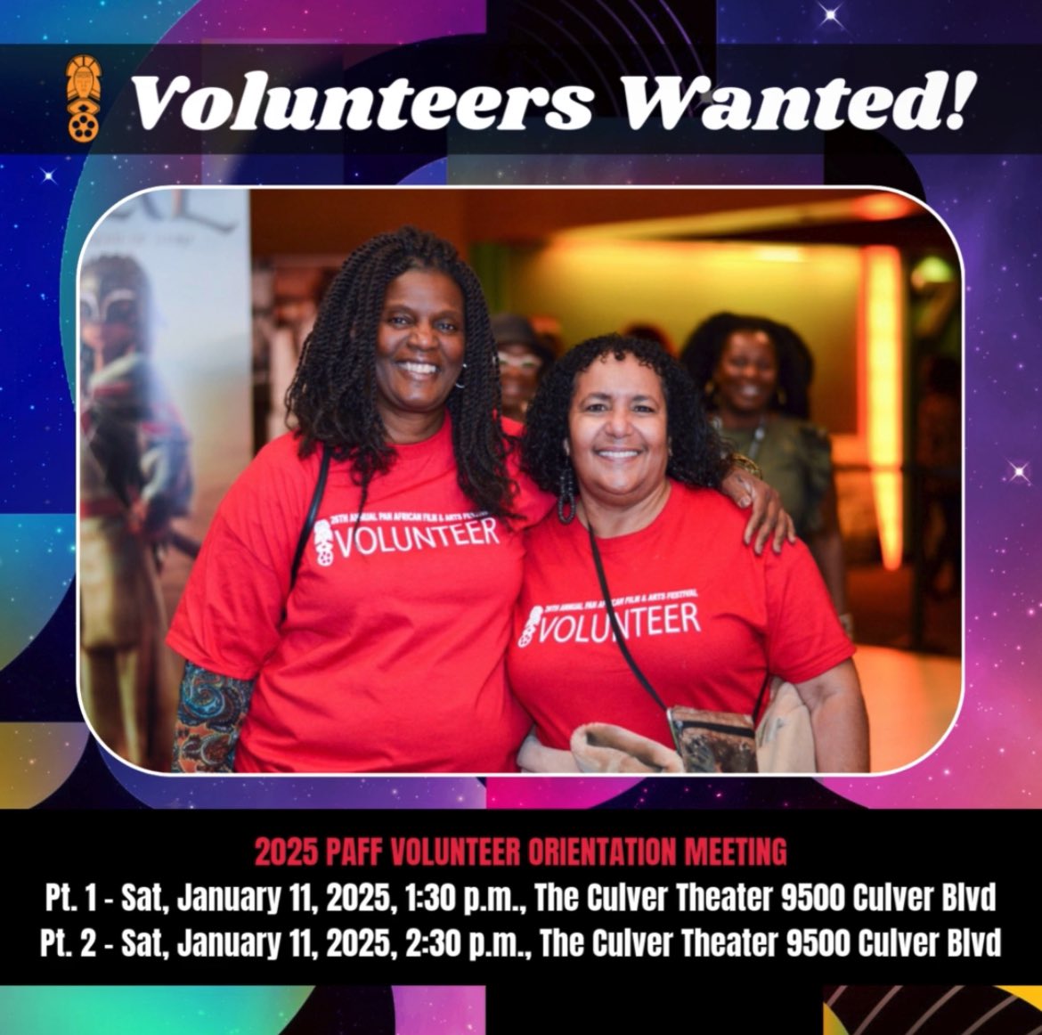 📣 2025 PAFF Volunteer Orientation!
🪧paff.org 👆🏾
📍The Culver Theater, 9500 Culver Blvd, Culver City, CA
🗓️ Saturday, January 11, 2025
⏰ Session I: 1:30 PM | Session II: 2:30 PM

🅿️ 2-hour parking validation available at nearby lots + 1-hour free street parking.