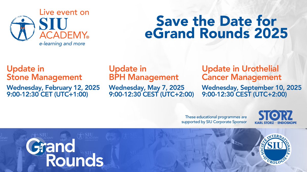 📌 Save the Date for the 2025 #eGrandRounds on #SIUAcademy! Stay informed on the latest surgical techniques and treatment advances for #BPH, Stone Disease, and Urothelial Cancer. Don’t miss this dynamic #eLearning opportunity—find out more today! bit.ly/406Kl5V