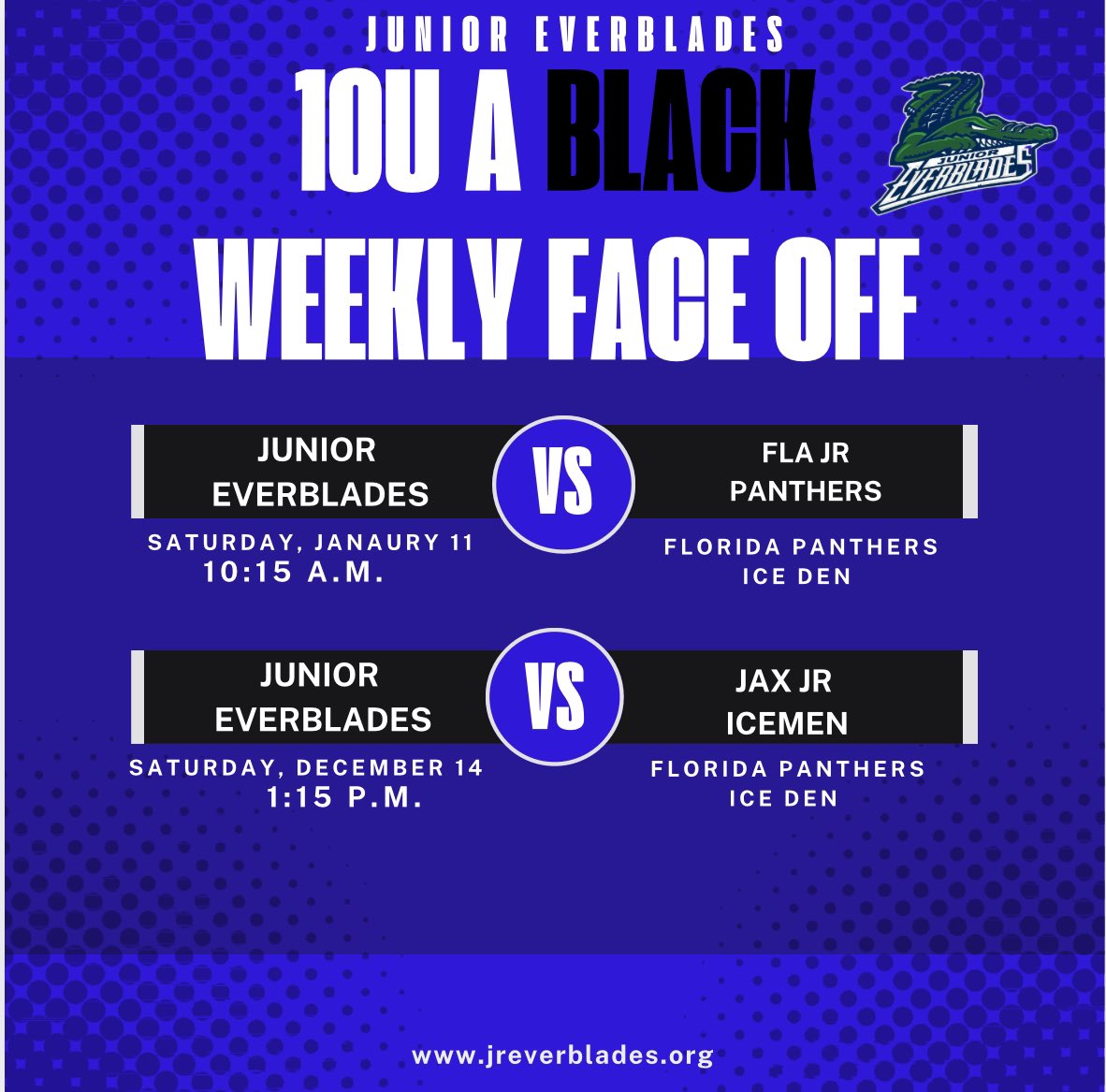 JrEverblades's tweet photo. Good luck to our JEB teams facing off this weekend! 🐊

Can’t make the game? Stream it live on Livebarn!

Stay tuned for Weekly Game Recaps and Players of the Week! 🏒 https://t.co/jk7EaisqXy