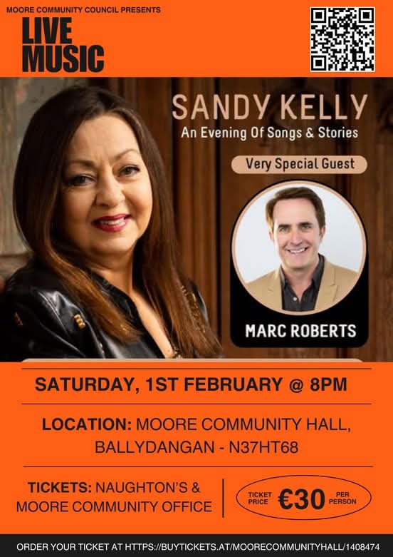 MooreCouncil's tweet image. The legendary Sandy Kelly will be live on Saturday, Feb 1st in Moore Hall (N37HT68) at 8pm. She will be joined by Marc Roberts. Tickets online: buytickets.at/moorecommunity… or from Naughton's Filling Station, Thomastown. Tickets €30.
