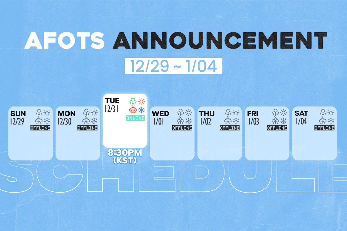☘️☀️🍁❄️
AFOTS WEEKLY SCHEDULE 
12/29-1/04

AFOTS Official   Youtube :  youtube.com/@AFOTS_official 

#AFOTS #에이팟츠 #세한 #도휘 #주운 #루빈 #SEHAN #DOHWI #JUWUN #LUVIN