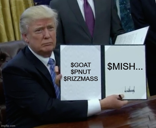 What's gonna hit next 100x+? 

Like it was with these memes:

$RIZMAS
$GOAT
$PNUT

or it's gonna be this one:

$MISH..... 

What do you think?
<a href="/blknoiz06/">Ansem</a> 

#SolanaAirdrop #Solana #cryptocurrency #Trump2024 
#bullrun