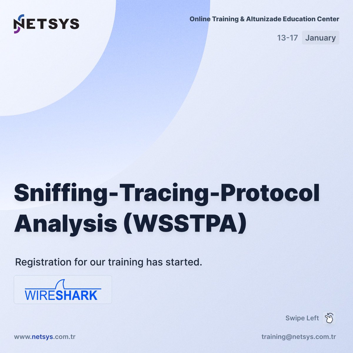 netsysbilisim_'s tweet image. Registration for participation in our Sniffing – Tracing – Protocol Analysis (WSSTPA) Training, which will be held from 13 to 17 January 2025, has started.

For registration: training@netsys.com.tr

#NETSYSBilişim #WSSTPA #NetworkAnalysis #Training