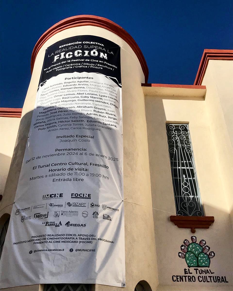 ¡Visita la exposición colectiva ‘LA REALIDAD SUPERA LA FICCIÓN’ en El Tunal Centro Cultural!
Inaugurada el 12 de noviembre en el marco del 16 Festival de Cine en Fresnillo. 
👉ÚLTIMOS DÍAS.