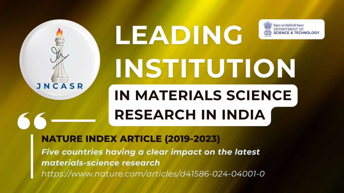 JNCASR Bangalore (@jncasr) on Twitter photo Proud to share that <a href="/jncasr/">JNCASR Bangalore</a> is recognized as the leading institution in India for materials science research during 2019 – 2023, according to a report published by <a href="/NatureIndex/">Nature Index</a> based on the materials science research output of five leading countries. nature.com/articles/d4158… Proud to share that <a href="/jncasr/">JNCASR Bangalore</a> is recognized as the leading institution in India for materials science research during 2019 – 2023, according to a report published by <a href="/NatureIndex/">Nature Index</a> based on the materials science research output of five leading countries. nature.com/articles/d4158…
