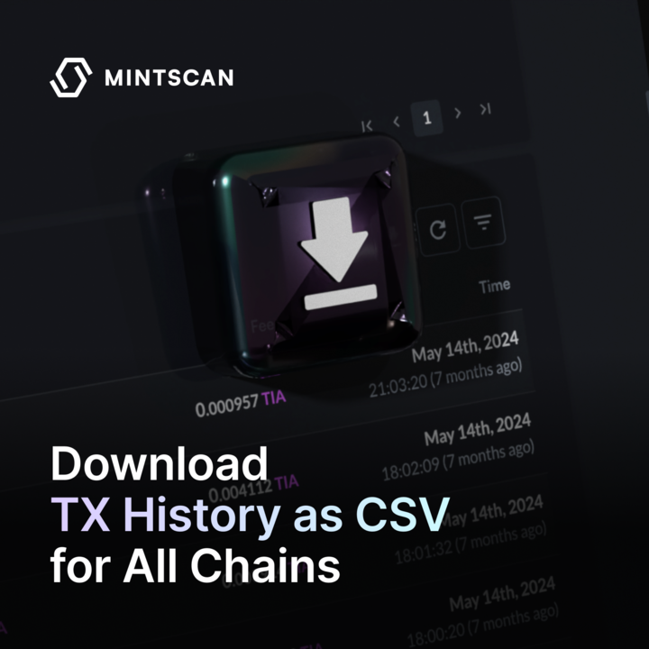 mintscanio's tweet image. You can download CSVs for all chains supported by Mintscan.

Check your historical transactions across 56 chains.