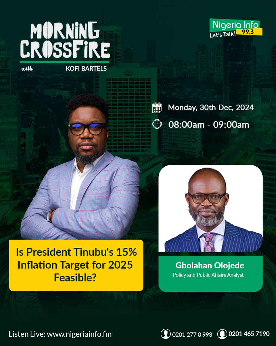 NigeriainfoFM's tweet photo. President Bola Tinubu has has revealed plans to reduce Nigeria's inflation rate to 15 percent next year. How feasible is this? We speak to economist, @CharlesDAnalyst  from 8am on Morning Crossfire

You can listen from anywhere>>
 📻https://t.co/nFcg8F3yEk 

#NigeriaInfoMCF https://t.co/egj5oLda5E