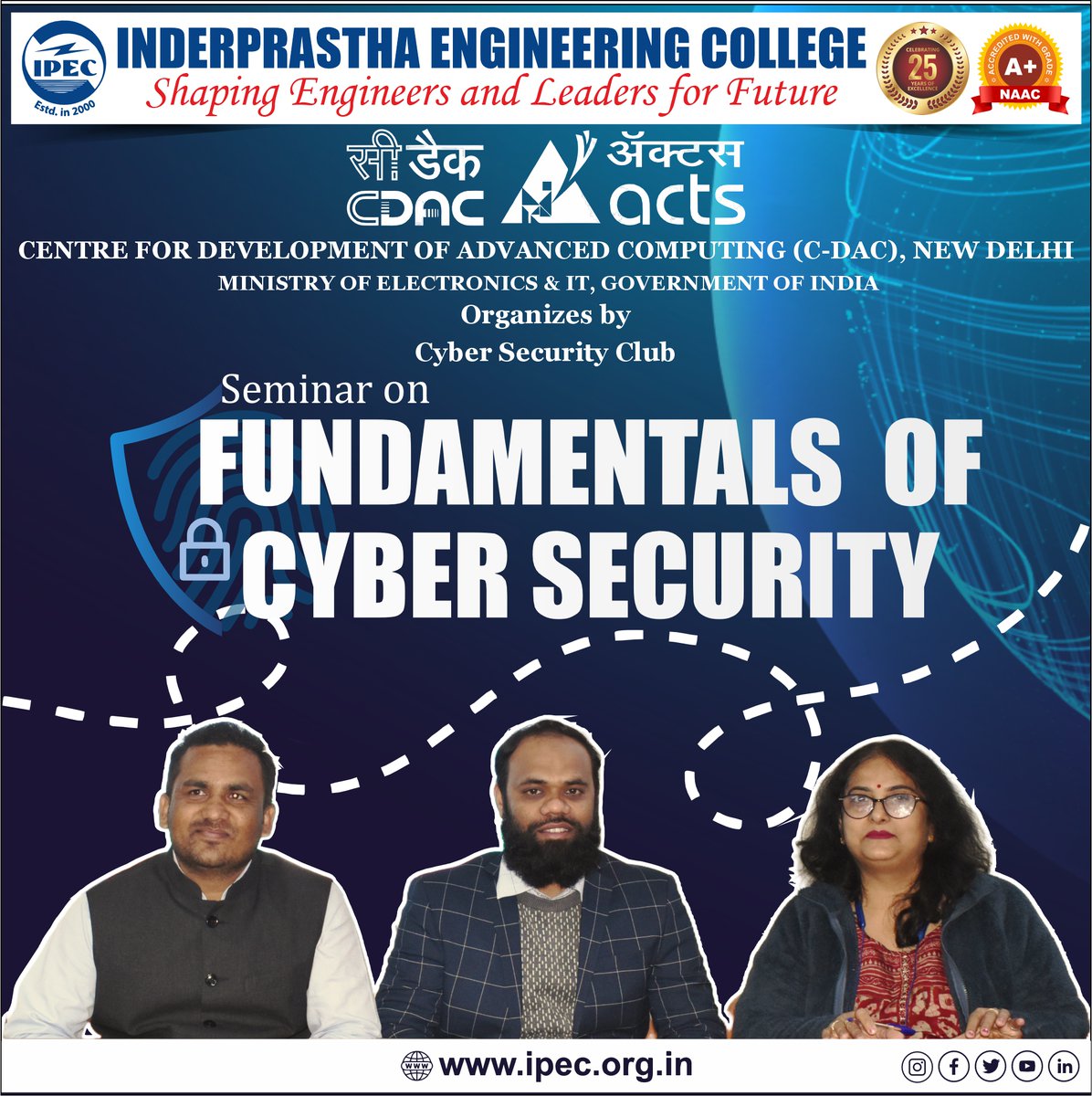 ipecgzb's tweet image. A Glimpse into Cybersecurity  The Cyber Security Club at IPEC, in collaboration with C-DAC, New Delhi, hosted an insightful seminar on the Fundamentals of Cyber Security
#CyberSecurity #CDAC #TechSeminar #ipec #ipec30 #FundamentalsOfCyberSecurity #EngineersOfTheFuture