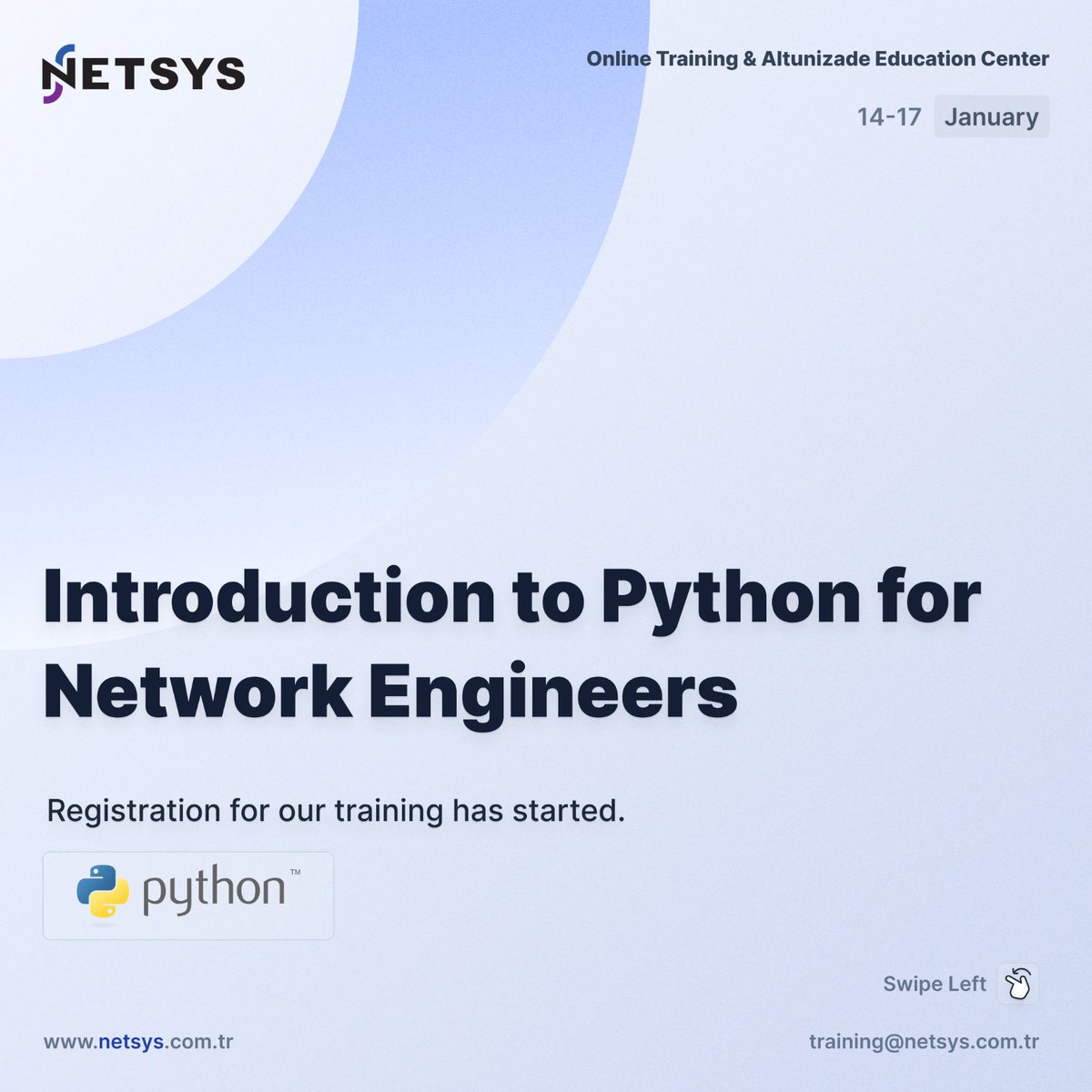 netsysbilisim_'s tweet image. Registration for participation in our Introduction to Python for Network Engineers Training, which will be held from 14 to 17 January 2025, has started.

For registration: training@netsys.com.tr

#NETSYSBilişim #Python #Training