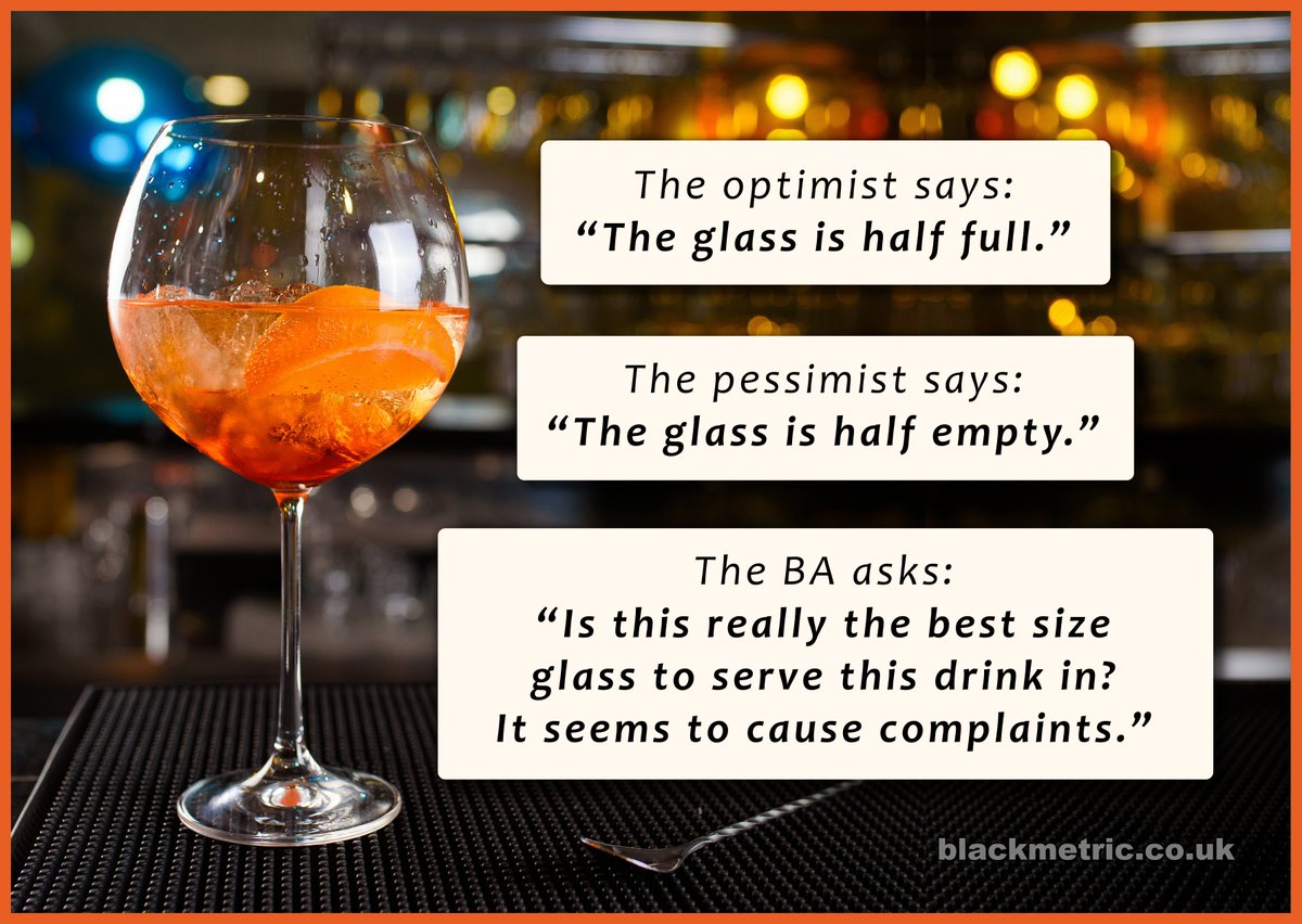 An optimist, a pessimist and a BA walk into a bar...

#BACommunity
#businessanalysis
#businessanalyst