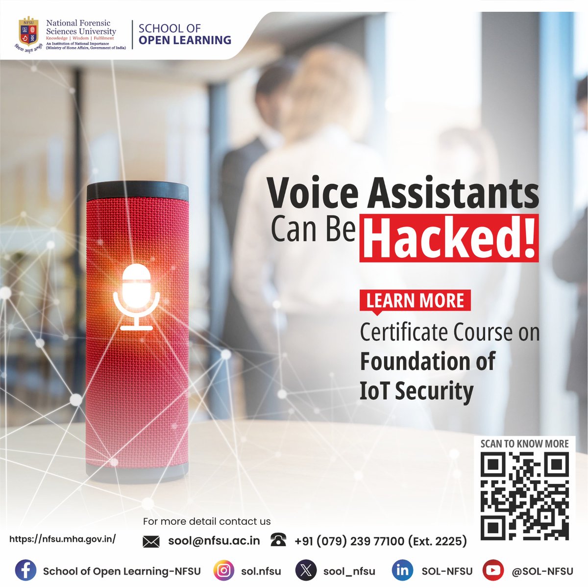sool_nfsu's tweet photo. 🔒 Did you know? Voice Assistants Can Be Hacked!
📧 Email: sool@nfsu.ac.in
📱 Call: +91 (079) 239 77100 (Ext. 2225)
🌐Visit: https://t.co/EopqLmkika
#IoTSecurity #CyberSecurity #VoiceAssistants #HackingAwareness #TechSafety #NFSU #DigitalSecurity #SecureYourDevices https://t.co/iO5kW3UgeR