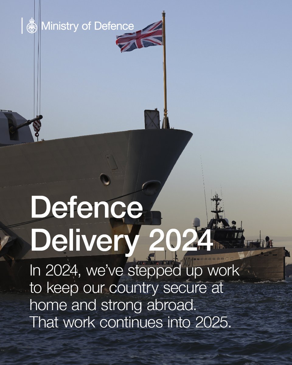 In 2024, we've stepped up work to keep the UK secure at home and strong abroad. 

That work continues into 2025.

A🧵on delivering for 🇬🇧 Defence. 1/4
