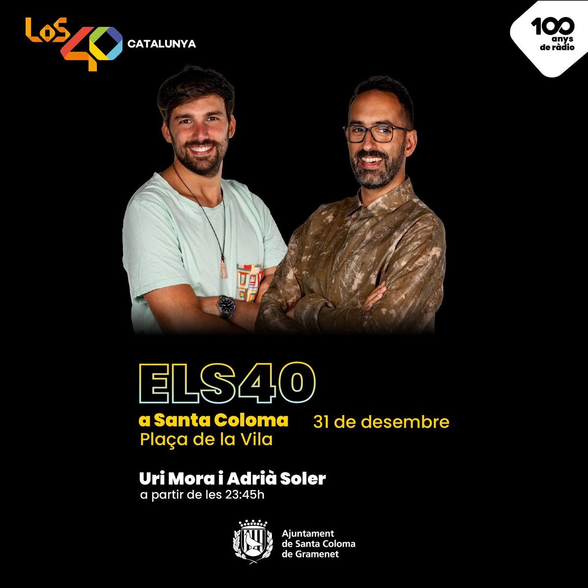 🎉✨ Aquest CAP D’ANY 🎶 <a href="/uri_mora/">Uri Mora</a> i <a href="/Adriansoler/">Adrián Soler</a> t’esperen a Santa Coloma amb ELS40💃 

📍 PLAÇA DE LA VILA 
📅 31 de desembre | A partir de les 23:45h 🎵 

👉 Ens veiem allà per començar el 2025 amb bon ritme? 🎊