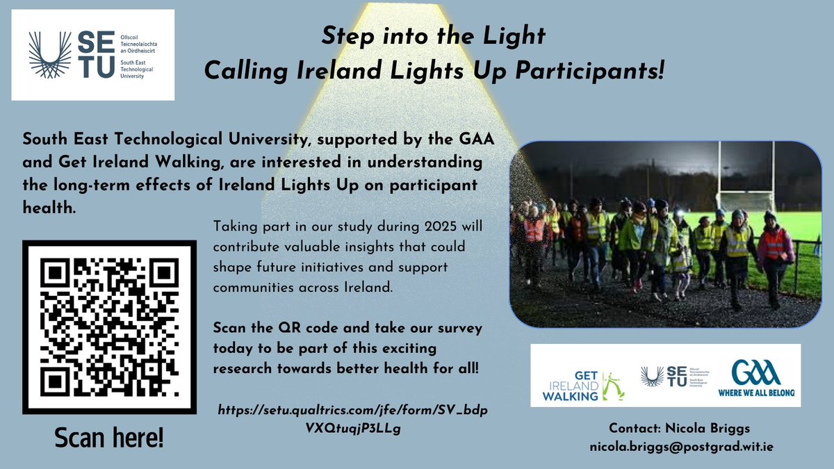 Nicola Briggs (@nicolakbriggs) on Twitter photo Step into the Light!💡
Taking part in Ireland Lights Up in 2025? If so, please join our study on the health outcomes of participating in ILU.
Scan the QR code below or click here to access the survey:
setu.qualtrics.com/jfe/form/SV_bd…
#IrelandLightsUp <a href="/GAACommunity/">GAA Community and Health</a> <a href="/GetIreWalking/">Get Ireland Walking</a> Step into the Light!💡
Taking part in Ireland Lights Up in 2025? If so, please join our study on the health outcomes of participating in ILU.
Scan the QR code below or click here to access the survey:
setu.qualtrics.com/jfe/form/SV_bd…
#IrelandLightsUp <a href="/GAACommunity/">GAA Community and Health</a> <a href="/GetIreWalking/">Get Ireland Walking</a>