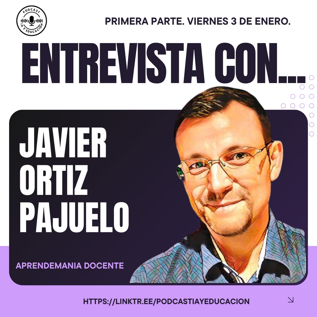 🎧 Este viernes 3 de enero llega al podcast IA y Educación la primera parte de la entrevista con <a href="/JavierOrtizT/">Javier Ortiz</a>
 📚 Profesor de tecnología y creador de <a href="/DAprendemania/">Aprendemania Docente</a> , hablamos sobre IA y enseñanza.
 👨‍🏫 No te pierdas esta charla llena de innovación educativa.