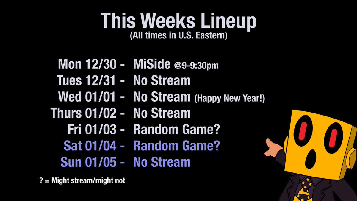 Hey look another picture schedule (I'll get the video format redone eventually lol)