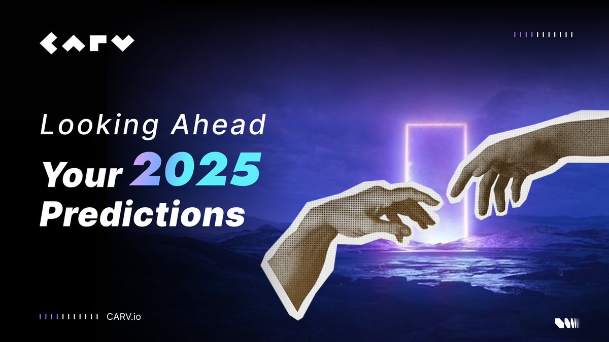 GM, CARVers.

With 2024 coming to an end, we now pose a question to you:

What do you think will happen in 2025 (no limitations)?

AI Agents becoming the main narrative? 
Web3 gaming will once again hit all time high?
Your networth is going to 5x?

Let us know in the comment