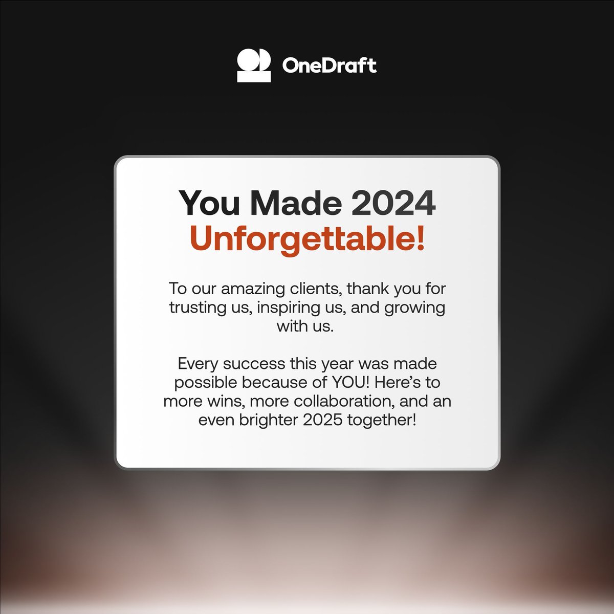 💛✨ A heartfelt thank you to our clients for making 2024 extraordinary! 🎉
Your support fuels our passion and creativity. Here’s to reaching new heights together in 2025. 🙌

 #OneDraftCommunity