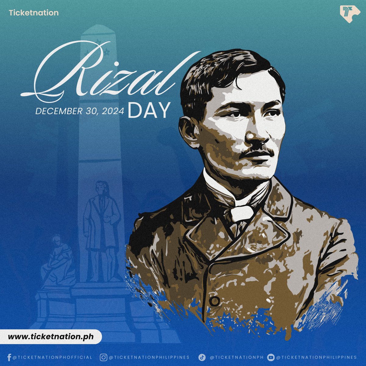 TicketnationPh's tweet photo. Today, we honor the life and legacy of Dr. Jose Rizal, a true Filipino hero who inspired a nation to strive for freedom and greatness. 🇵🇭 Let’s take a moment to reflect on his courage, patriotism, and vision for a brighter future.

#rizalday #ticketnation #ticketnationphilippines https://t.co/V5M75zDMPG