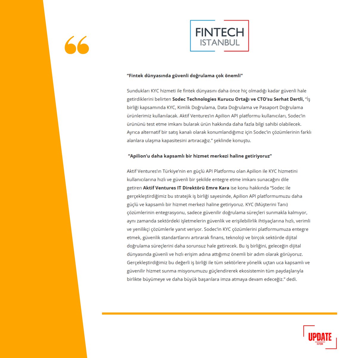 UpdatePR15's tweet photo. Keyifli okumalar 🙌
#Sodec #AktifVentures #DünyaGazetesi #FortuneTürkiye #Egirişim #Fintechİstanbul #PSM #FinTechTime #StartupTeknoloji https://t.co/WdscQBdraR