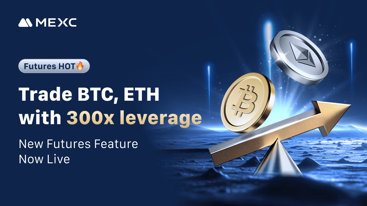 🚀 Take your trading to the next level! #MEXC now supports 300x leverage on  BTC/USDT and ETH/USDT Futures! 📈 Maximize your potential and seize market  opportunities today 👇 https://t.co/fMukVNCych