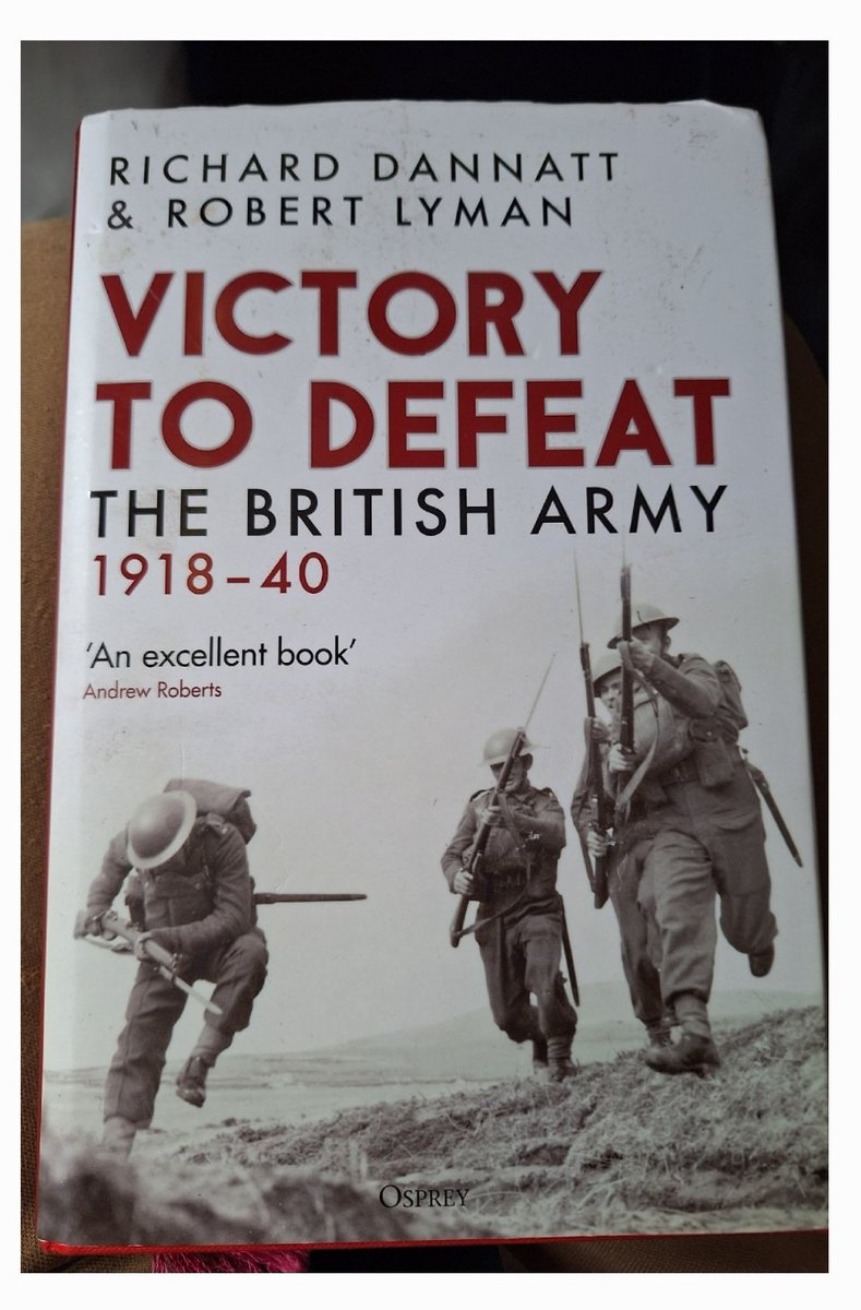 sean_f_scullion's tweet photo. The history of the British Army's fall from grace in 1940 after victory in 1918 along with the background to the build-up to #WW2. Well worth reading. #histbookchat #May1940 #dunkerque #WW2HISTORY #ww1history https://t.co/xjtAM30S60