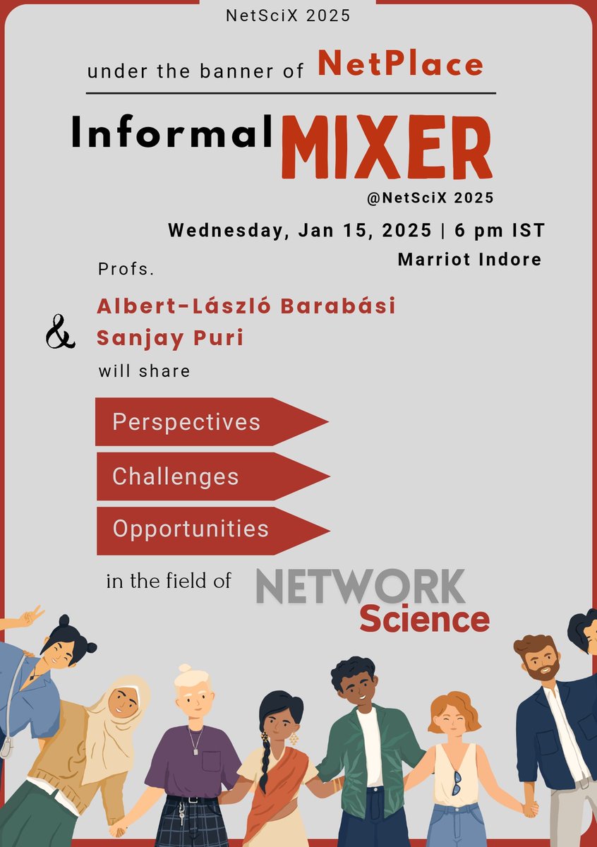 NetSciX 2025 (@netscix_2025) on Twitter photo Student-Faculty Mixer: An evening of informal discussions hosted by #NetSciX2025 and #NetPlace. Opening remarks by Profs. Albert-László Barabási and Sanjay Puri.
#NetSciX2025 #Networkscience #IITIndore
<a href="/netscisociety/">Network Science Society</a>
<a href="/sarikajalan9/">sarika jalan</a>
<a href="/HirokiSayama/">Hiroki Sayama</a> Student-Faculty Mixer: An evening of informal discussions hosted by #NetSciX2025 and #NetPlace. Opening remarks by Profs. Albert-László Barabási and Sanjay Puri.
#NetSciX2025 #Networkscience #IITIndore
<a href="/netscisociety/">Network Science Society</a>
<a href="/sarikajalan9/">sarika jalan</a>
<a href="/HirokiSayama/">Hiroki Sayama</a>